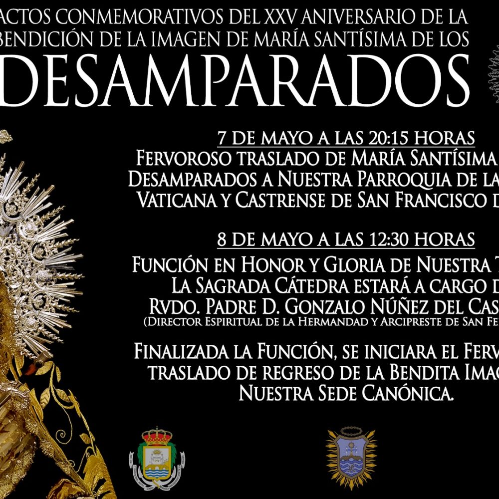 XXV Aniversario Bendición de la Imagen de María Santísima de los Desamparados